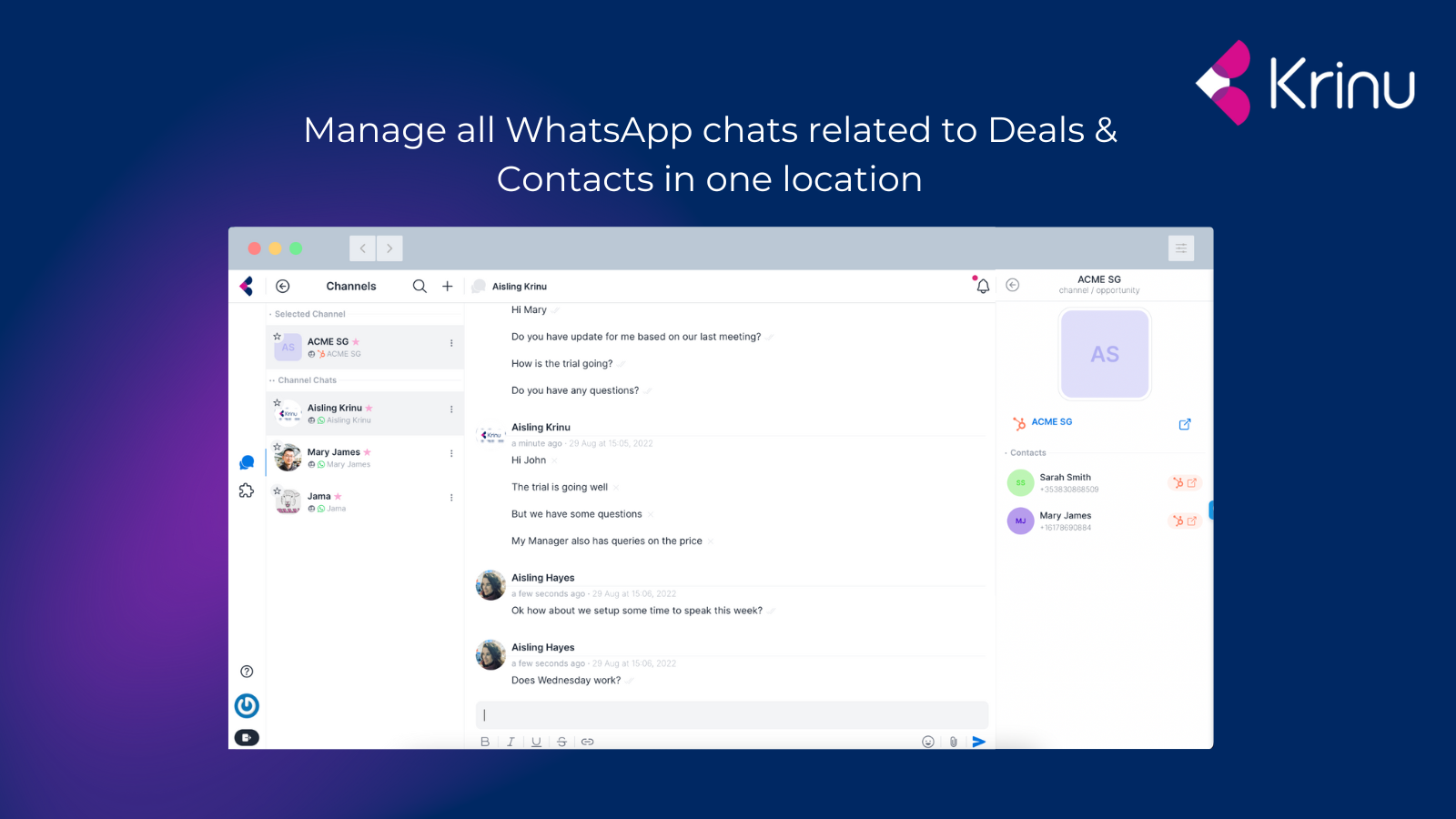 Manage all  chats related to Deals & Contacts in one location